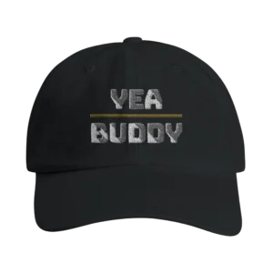 YEA BUDDY™ Low-Profile Ball Cap